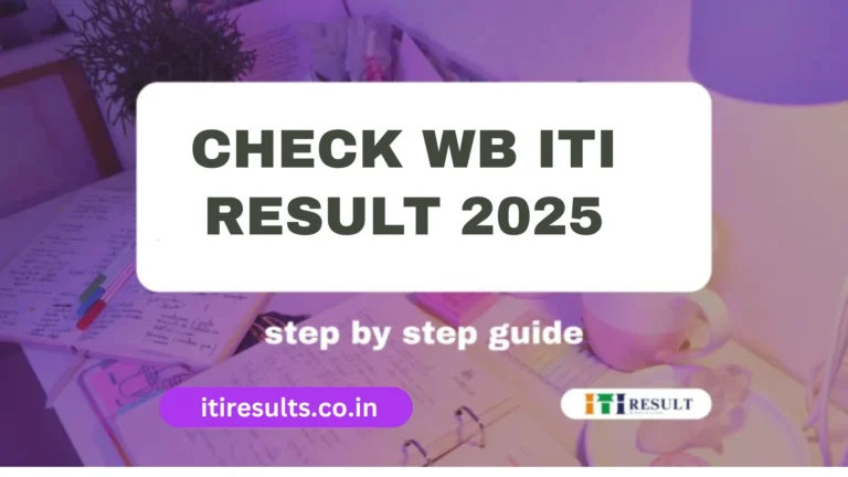 Check West Bengal ITI Result 2026